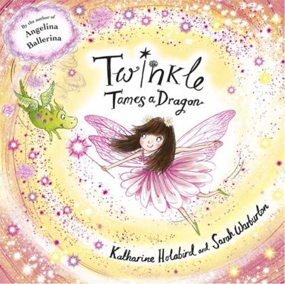 Twinkle Tames a Dragon 1444919644 Book Cover