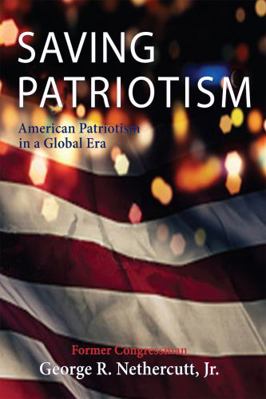 Paperback Saving Patriotism : American Patriotism in a Global Era Book