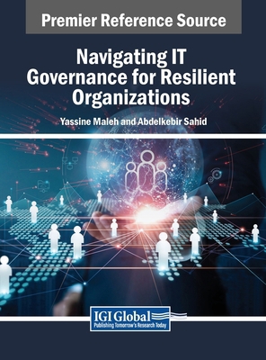 Navigating IT Governance for Resilient Organiza... B0D9R69WBS Book Cover
