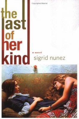 The Last of Her Kind: A Novel 0374183813 Book Cover