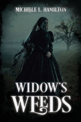 Widow's Weeds 0999568841 Book Cover