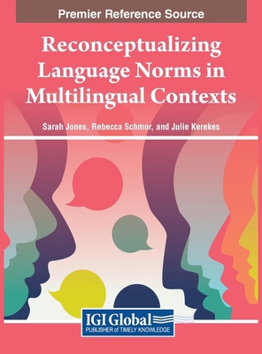Reconceptualizing Language Norms in Multilingua... 1668487616 Book Cover
