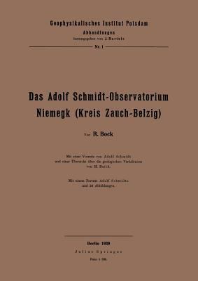 Das Adolf Schmidt-Observatorium Niemegk (Kreis ... [German] 3642505465 Book Cover