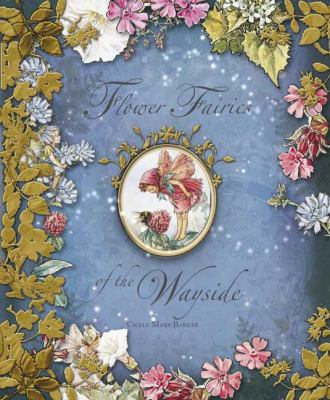 Flower Fairies of the Wayside 0723262837 Book Cover
