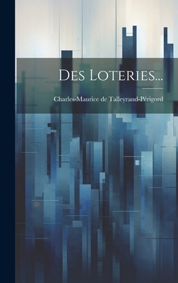 Des Loteries... [French] 1019639415 Book Cover
