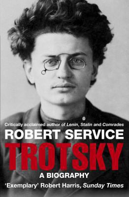 Trotsky: A Biography 0330439693 Book Cover