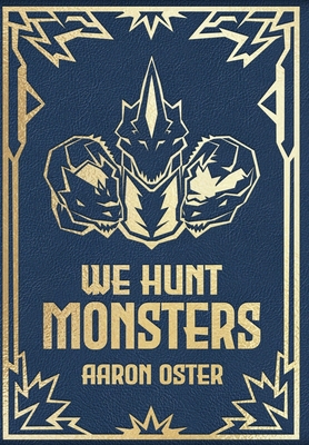We Hunt Monsters B0GYH6D19C Book Cover