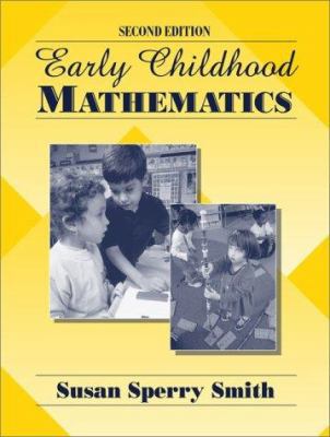 Early Childhood Mathematics (2nd Edition) 0205308139 Book Cover