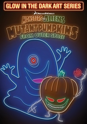 Monsters vs. Aliens: Mutant Pumpkins from Outer... 6317388245 Book Cover
