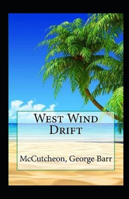 West Wind Drift Annotated` Book Cover
