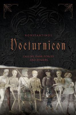 Nocturnicon: Calling Dark Forces and Powers 0738708321 Book Cover