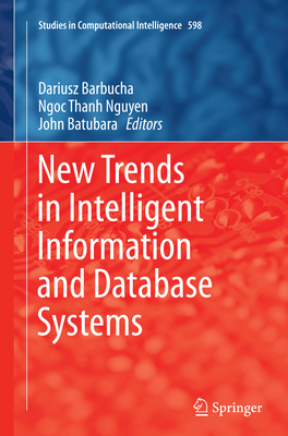 New Trends in Intelligent Information and Datab... 3319368508 Book Cover
