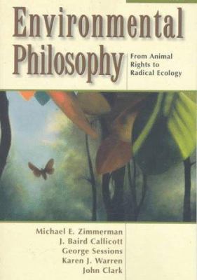 Environmental Philosophy: From Animal Rights to... 0137783663 Book Cover