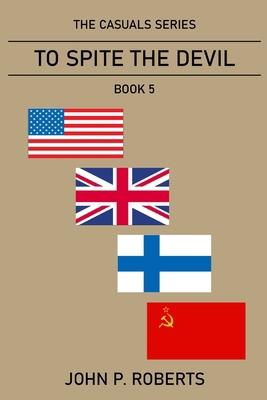 To Spite the Devil: The Casuals Series Book 5 B0BD55T7WQ Book Cover