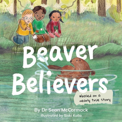 Beaver Believers 1919292209 Book Cover