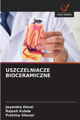 Uszczelniacze Bioceramiczne [Polish] 6209069096 Book Cover