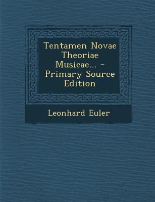 Tentamen Novae Theoriae Musicae... [Latin] 1295571560 Book Cover