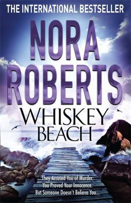 Whiskey Beach. by Nora Roberts 0749958111 Book Cover