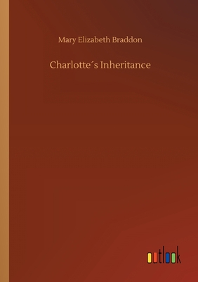 Charlotte´s Inheritance 3734091349 Book Cover