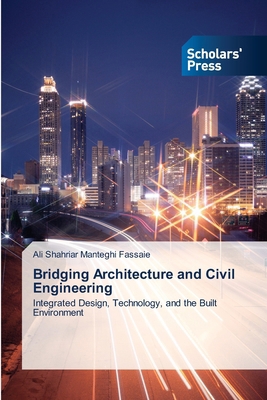 Bridging Architecture and Civil Engineering 6208475163 Book Cover