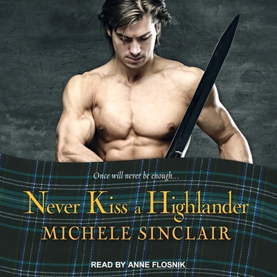 Never Kiss a Highlander 1665258799 Book Cover
