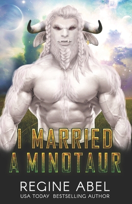 I Married A Minotaur 1990572413 Book Cover