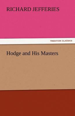 Hodge and His Masters 3842447876 Book Cover