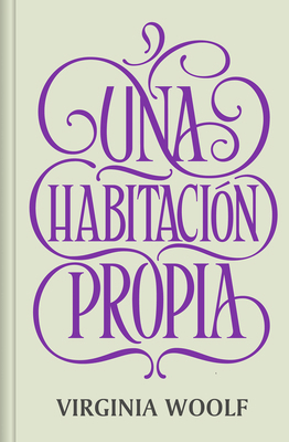 Una Habitación Propia / A Room of One's Own [Spanish] 8466373853 Book Cover