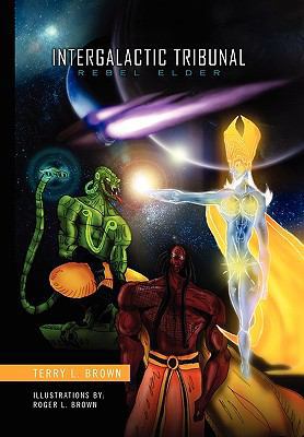 Intergalactic Tribunal 1450072860 Book Cover