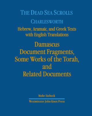 The Dead Sea Scrolls. Hebrew, Aramaic, and Gree... 3161474236 Book Cover