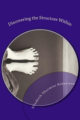 Discovering the Structure Within: A Guide to De... 153531267X Book Cover