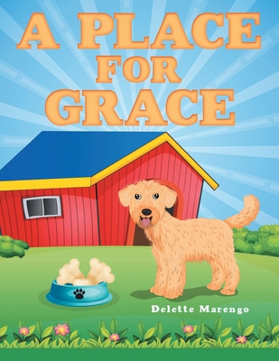 A Place for Grace 1665750545 Book Cover