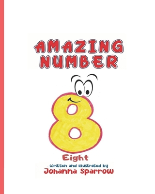 Amazing Number 8 1660772362 Book Cover