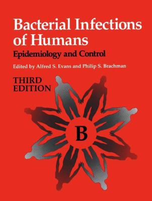 Bacterial Infections of Humans: Epidemiology an... 0306453207 Book Cover
