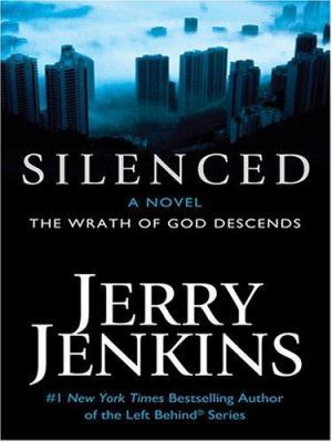 Silenced: The Wrath of God Descends [Large Print] 0786271086 Book Cover