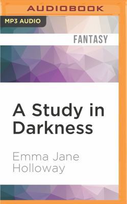 A Study in Darkness 1522674462 Book Cover