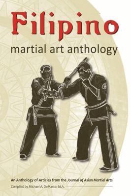 Filipino Martial Art Anthology 189376544X Book Cover