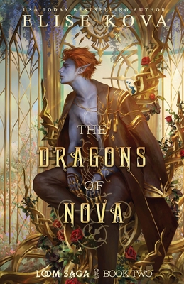 The Dragons of Nova 1949694445 Book Cover