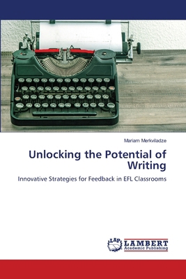 Unlocking the Potential of Writing 6205495775 Book Cover