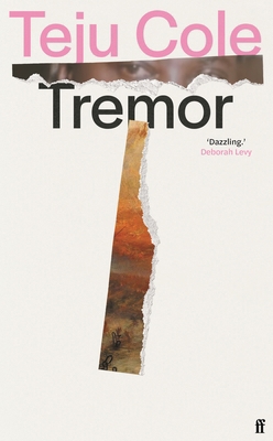 Tremor: 'Dazzling.' Deborah Levy 0571283357 Book Cover