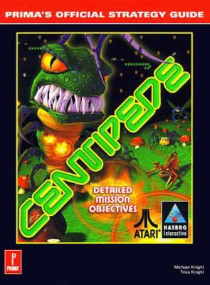 Centipede: Prima's Official Strategy Guide 0761517693 Book Cover