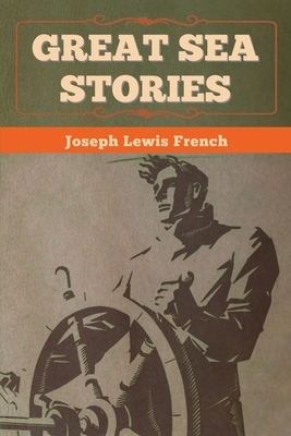 Great Sea Stories 1636372708 Book Cover