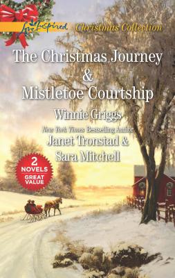 The Christmas Journey and Mistletoe Courtship: ... 1335005420 Book Cover