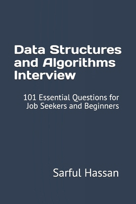 Data Structures and Algorithms Interview: 101 E... B0F6SFN28Y Book Cover