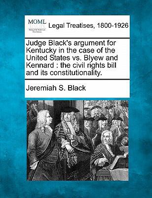 Judge Black's Argument for Kentucky in the Case... 1240086563 Book Cover