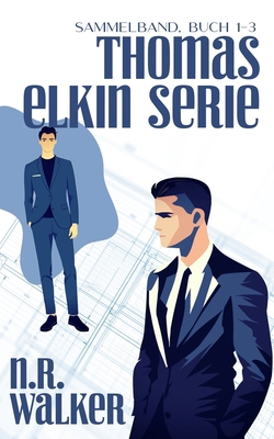 Thomas Elkin Serie Sammelband - Buch 1-3 [German] B0DSCF6S5J Book Cover