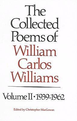 The Collected Poems of William Carlos Williams,... 1417824409 Book Cover