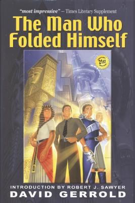 The Man Who Folded Himself 1932100067 Book Cover