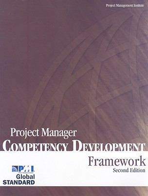 Project Manager Competency Development: Framework 1933890347 Book Cover