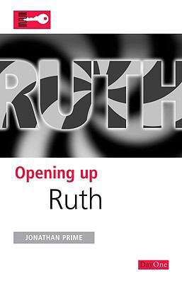 Opening up Ruth: 1846250676 Book Cover